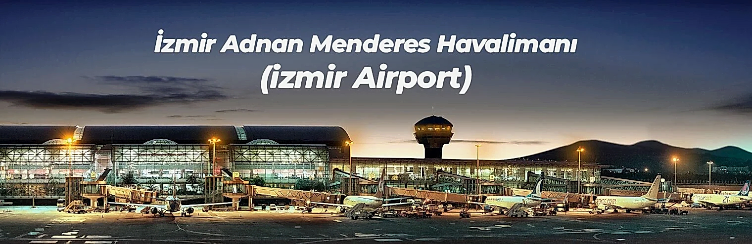 İzmir Adnan Menderes Havaalanı