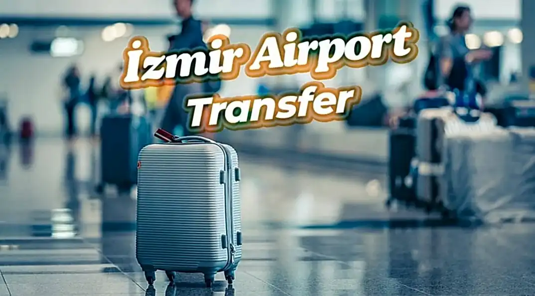 İzmir Airport Transfer