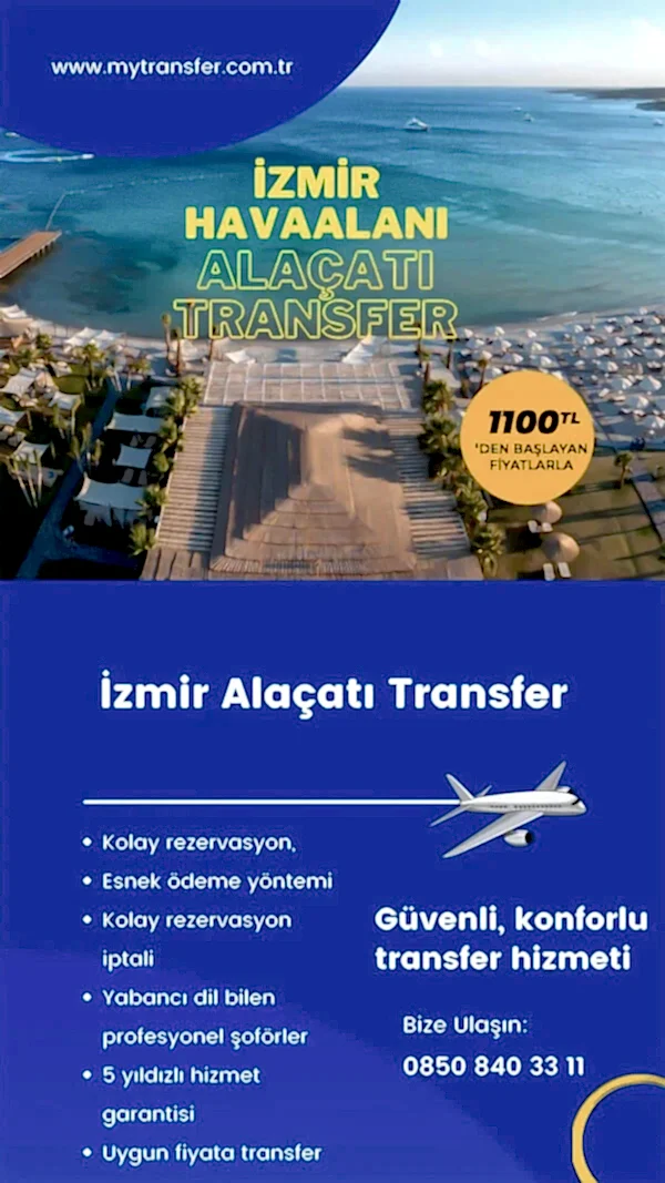 İzmir Alaçatı Transfer 1100TL'den Başlayan Fiyatlarla