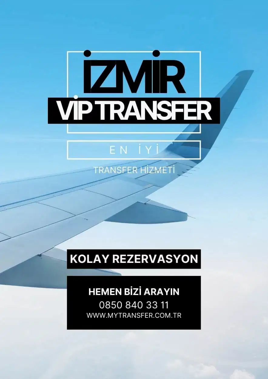 En iyi İzmir vip transfer hizmeti